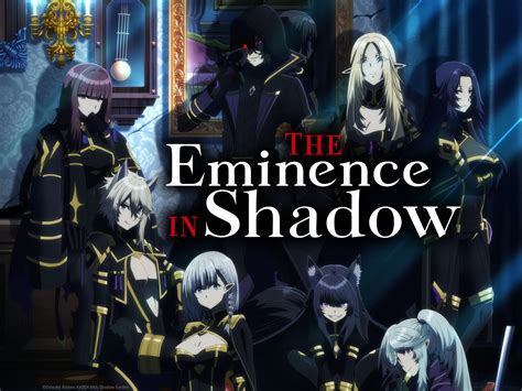 watch eminence in shadow